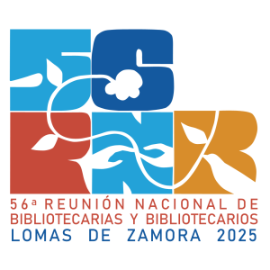 56 Reunión Nacional de Bibliotecarios.
										“Inteligencia Colectiva: bibliotecas garantizando acceso para la paz y la sostenibilidad”.
															ABGRA.
															16 al 19 de septiembre de 2025.
										Lomas de Zamora, Argentina.