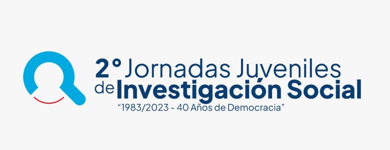Segundas Jornadas Juveniles de Investigación Social.  "1983/2023 - 40 AÑOS DE DEMOCRACIA".
															Universidad Nacional de Villa María.
															6 al 10 de noviembre de 2023.
										Villa María, San Francisco, Córdoba Capital, Argentina.