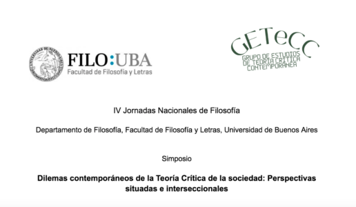 Simposio "Dilemas contemporáneos de la Teoría Crítica de la sociedad".
															GETeCC - Departamento de Filosofía, FFyL -- UBA.
															23 y 24 de noviembre de 2022.
										CABA, Argentina.